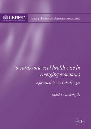 Cover of the book Towards Universal Health Care in Emerging Economies by R. Kortum