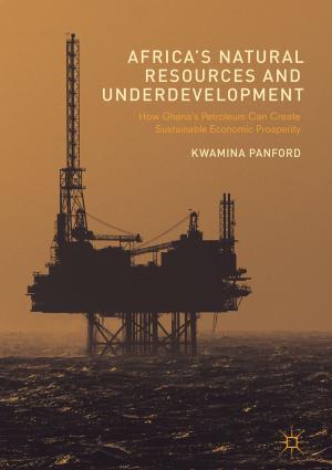 Cover of the book Africa’s Natural Resources and Underdevelopment by Tracey Skillington