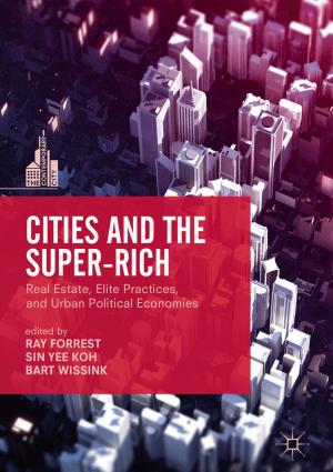 Cover of the book Cities and the Super-Rich by J. Short