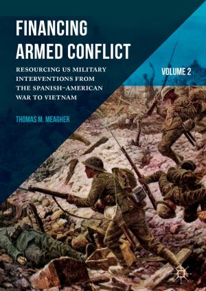 Cover of the book Financing Armed Conflict, Volume 2 by Sondra Cuban