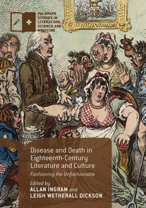 Cover of the book Disease and Death in Eighteenth-Century Literature and Culture by Tam Sanger
