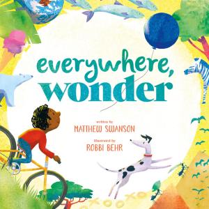 bigCover of the book Everywhere, Wonder by 