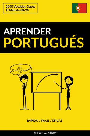 Cover of Aprender Portugués: Rápido / Fácil / Eficaz: 2000 Vocablos Claves