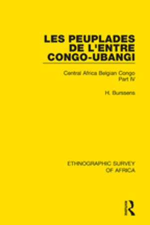 Cover of the book Les Peuplades de L'Entre Congo-Ubangi (Ngbandi, Ngbaka, Mbandja, Ngombe et Gens D'Eau) by F R J Verhoeven