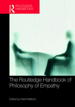 Cover of the book The Routledge Handbook of Philosophy of Empathy by Benjamin Shepard