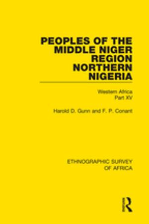 Cover of the book Peoples of the Middle Niger Region Northern Nigeria by Smita Roy Trivedi, Sutanu Bhattacharya