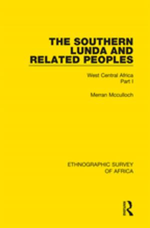 Cover of the book The Southern Lunda and Related Peoples (Northern Rhodesia, Belgian Congo, Angola) by Thomas A. Boylan, Paschal F. O'Gorman