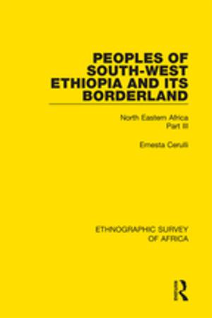 Cover of the book Peoples of South-West Ethiopia and Its Borderland by Geoffrey Treasure