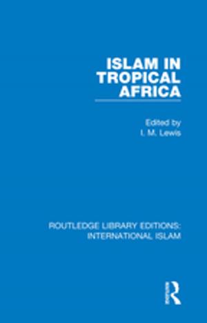 Cover of the book Islam in Tropical Africa by Glenn Pillsbury