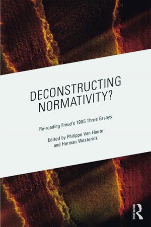 Cover of the book Deconstructing Normativity? by Edward W. Sarath, David E. Myers, Patricia Shehan Campbell