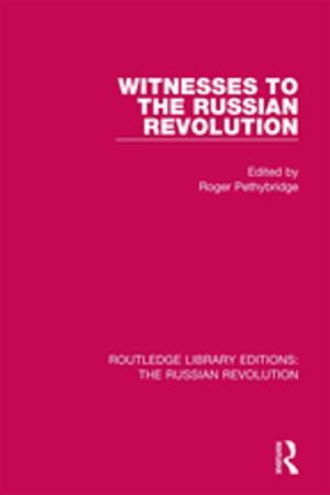 Cover of the book Witnesses to the Russian Revolution by Helen L. Parish