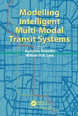 Cover of the book Modelling Intelligent Multi-Modal Transit Systems by Evgenii Talsi, Konstantin Bryliakov