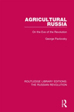 Cover of the book Agricultural Russia by Margaret-Anne Hutton