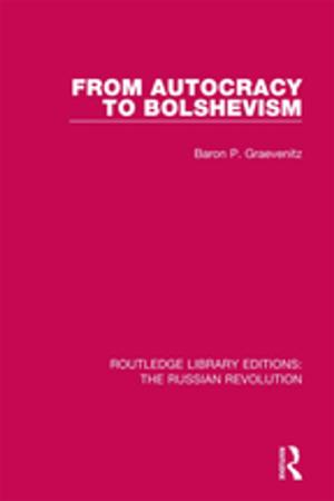 Cover of the book From Autocracy to Bolshevism by 