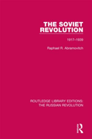 Cover of the book The Soviet Revolution by Derek J. Thiess