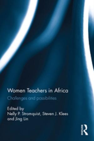 Cover of the book Women Teachers in Africa by Stephen Gough, William Scott