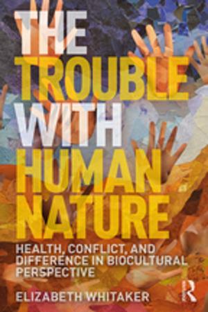 Cover of the book The Trouble with Human Nature by George Newlands