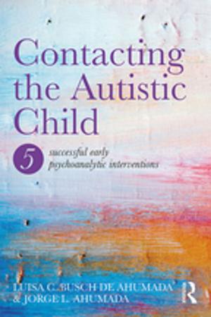 Book cover of Contacting the Autistic Child