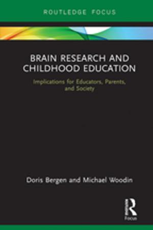 Cover of the book Brain Research and Childhood Education by Jennifer R. Sasser, Harry R. Moody