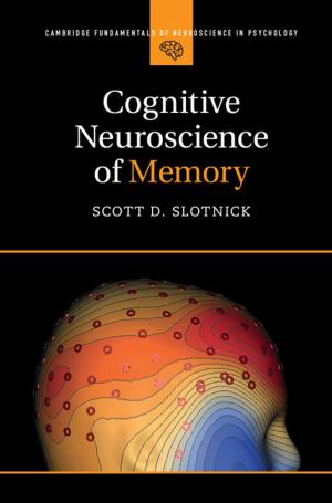 Cover of the book Cognitive Neuroscience of Memory by Michael E. Woods