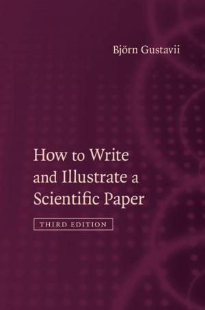 Cover of the book How to Write and Illustrate a Scientific Paper by Richard Fumerton