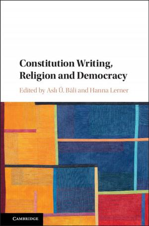 Cover of the book Constitution Writing, Religion and Democracy by Mark Peffley, Jon  Hurwitz