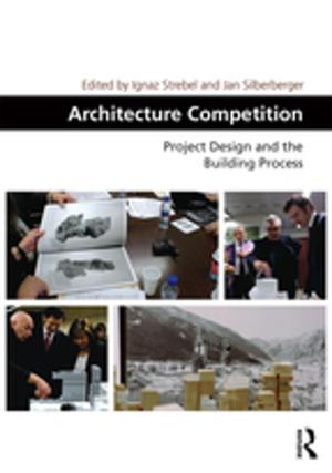 Cover of the book Architecture Competition by Ira David Welch, Richard F. Zawistoski, David W. Smart
