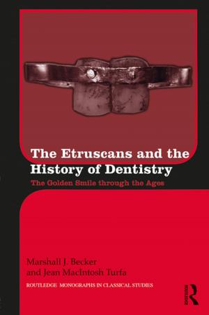 Book cover of The Etruscans and the History of Dentistry