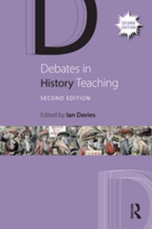 Cover of the book Debates in History Teaching by Ludovica Luparia, Giovanni Mastropaolo