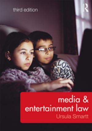 Cover of the book Media & Entertainment Law by Francis Hodge, Michael McLain