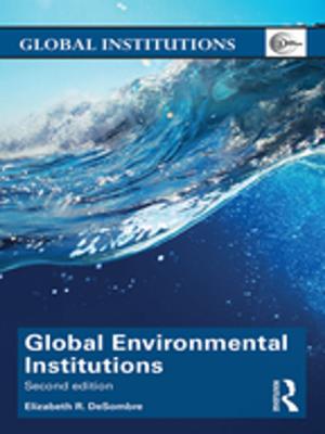 bigCover of the book Global Environmental Institutions by 