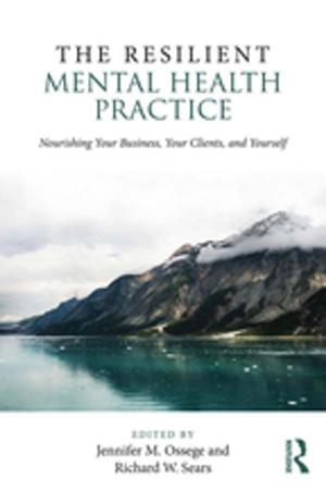 Cover of the book The Resilient Mental Health Practice by 