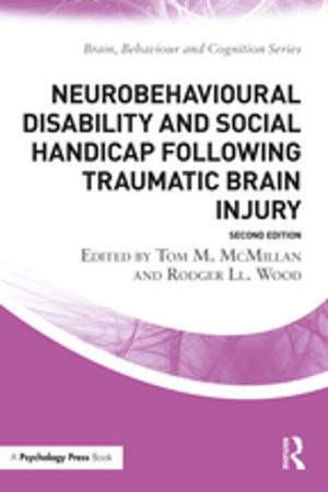 Cover of the book Neurobehavioural Disability and Social Handicap Following Traumatic Brain Injury by Carol Aubrey