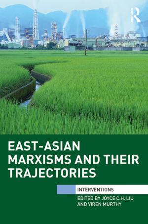 Cover of the book East-Asian Marxisms and Their Trajectories by James McQueen