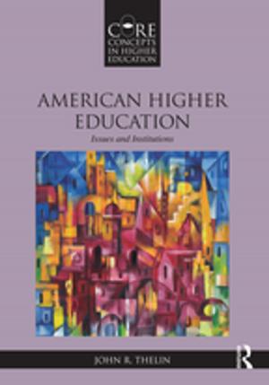 Cover of the book American Higher Education by Keri Facer, John Furlong, Ruth Furlong, Rosamund Sutherland
