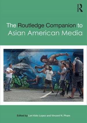 Cover of the book The Routledge Companion to Asian American Media by Nancy E. McGlen, Meredith Reid Sarkees