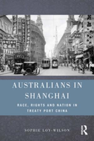 Cover of the book Australians in Shanghai by Stephan Kieninger