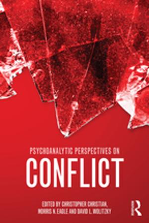 Cover of the book Psychoanalytic Perspectives on Conflict by Ali Madanipour