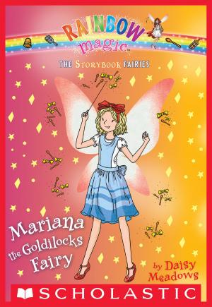 Cover of the book Mariana the Goldilocks Fairy(Storybook Fairies #2) by Bryson Reaume