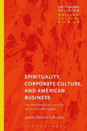 Cover of the book Spirituality, Corporate Culture, and American Business by 