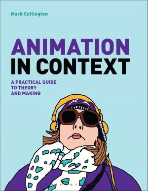 Cover of the book Animation in Context by Dr. Matthew Tinkcom
