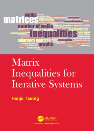 Cover of the book Matrix Inequalities for Iterative Systems by Michael Byfield