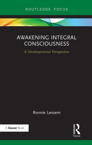 Cover of the book Awakening Integral Consciousness by Richard Gist, Bernard Lubin