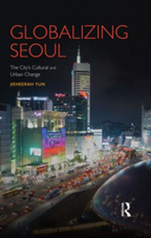 Cover of the book Globalizing Seoul by 