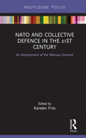 Cover of the book NATO and Collective Defence in the 21st Century by Elaine Aston