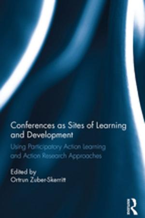 Cover of the book Conferences as Sites of Learning and Development by Guillermo Gomez-Pena