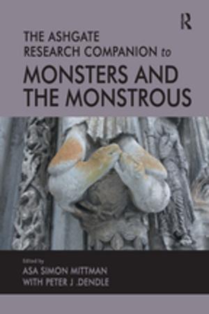 Cover of the book The Ashgate Research Companion to Monsters and the Monstrous by Michael Eigen
