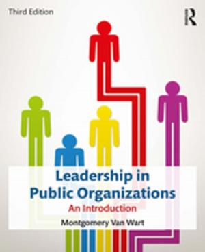 Cover of the book Leadership in Public Organizations by Harold G Koenig, Junietta B Mccall
