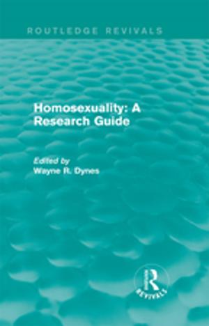 Cover of the book Routledge Revivals: Homosexuality: A Research Guide (1987) by James Cannon