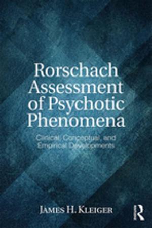 Cover of the book Rorschach Assessment of Psychotic Phenomena by Richard Schechner
